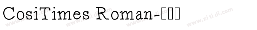 CosiTimes Roman字体转换